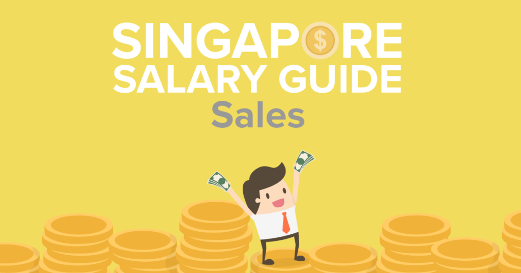 Sales Salary Singapore Salary Guide 2024