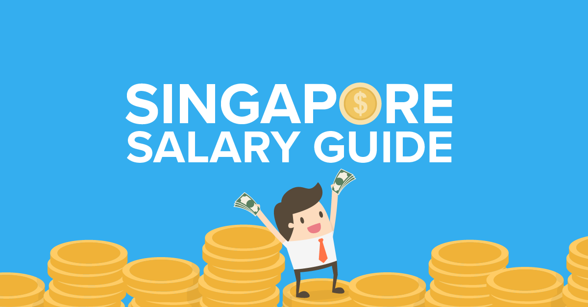 Ultimate Singapore Salary Guide 2020 Edition